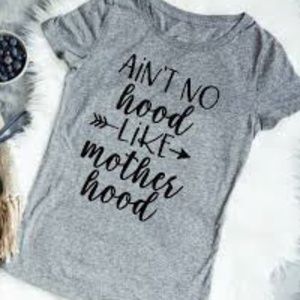 aint no hood like mother hood shirt